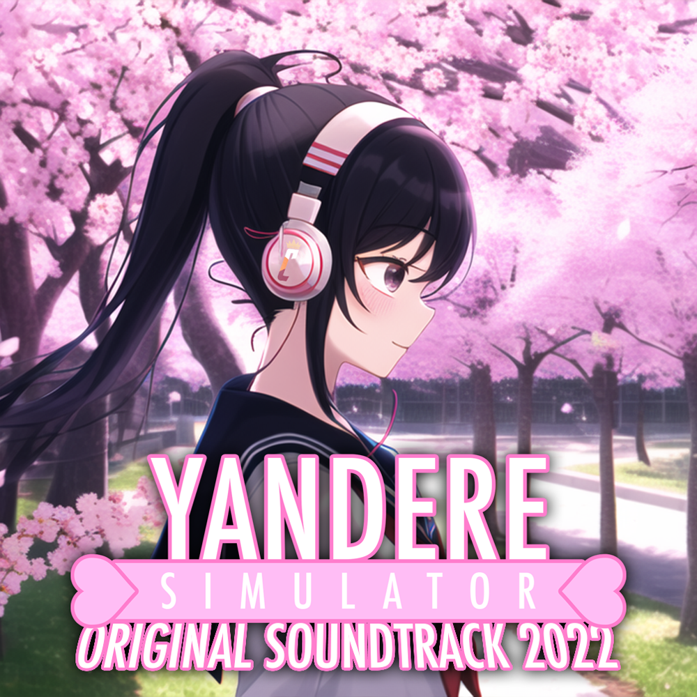 Yandere Simulator Original Soundtrack 2022
