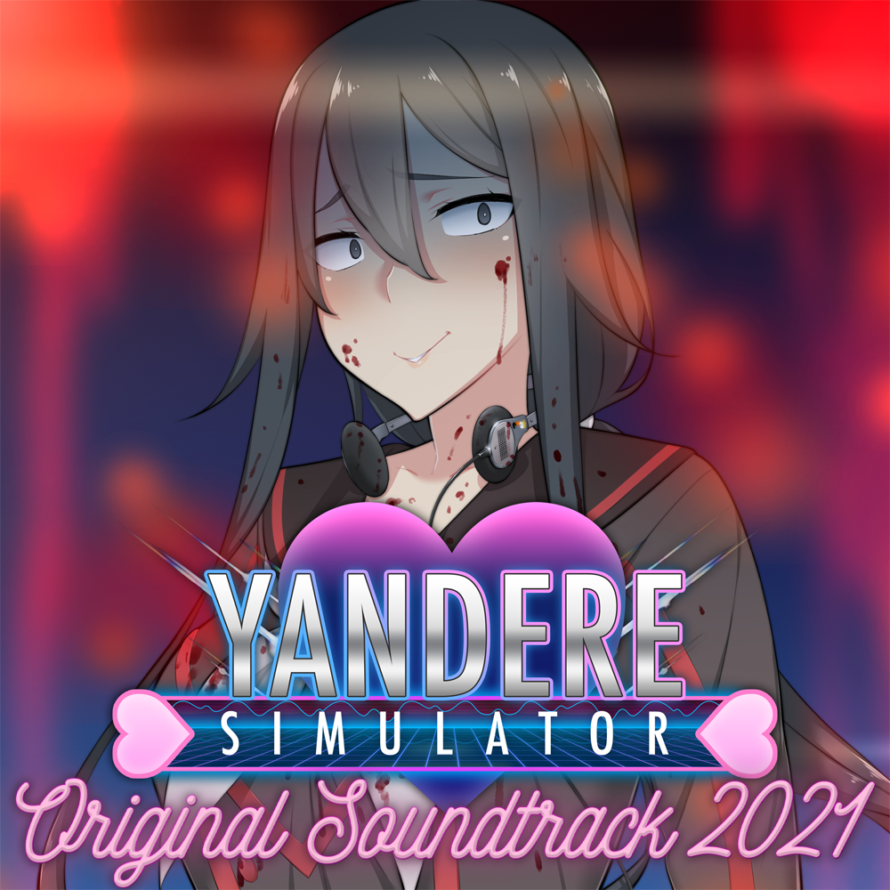Yandere Simulator Original Soundtrack 2021, Vol. 2